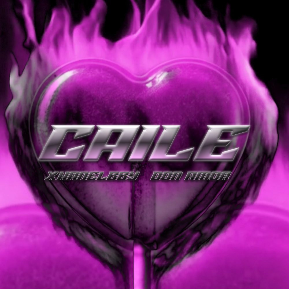 CAILE - XhanelBby, Don Amor 20