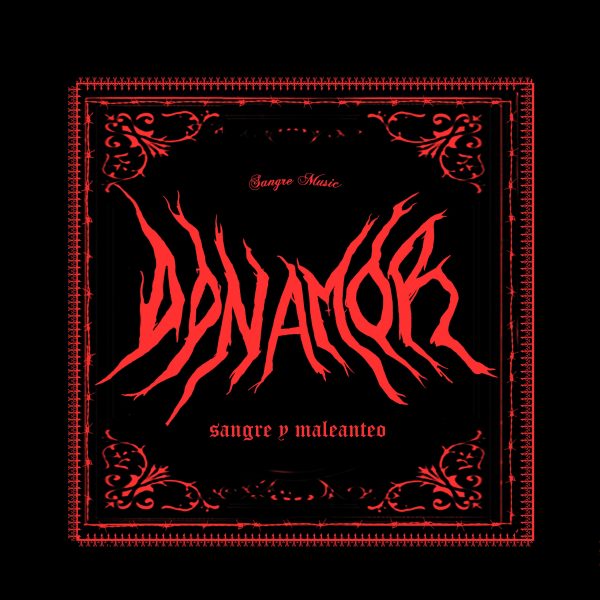 Don Amor - Sangre y Maleanteo _ red 2 Don Amor - Sangre y Maleanteo _ red 2